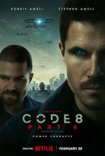 Watch Code 8: Part II Putlocker