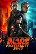Watch Blade Runner 2049 Putlocker