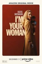 Watch I'm Your Woman Putlocker