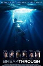 Watch Breakthrough Putlocker