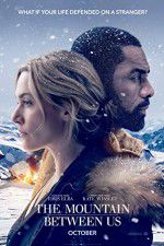 Watch The Mountain Between Us Putlocker