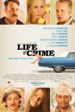 Watch Life of Crime Putlocker