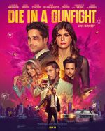 Watch Die in a Gunfight Putlocker