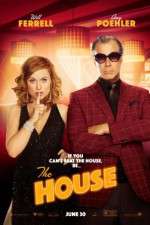 Watch The House Putlocker