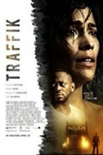 Watch Traffik Putlocker