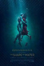 Watch The Shape of Water Putlocker