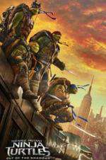 Watch Teenage Mutant Ninja Turtles: Out of the Shadows Putlocker