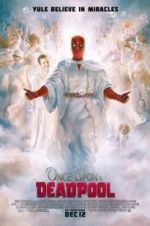 Watch Once Upon a Deadpool Putlocker