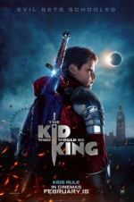 Watch The Kid Who Would Be King Putlocker