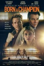Watch Born a Champion Putlocker