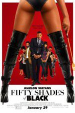 Watch Fifty Shades of Black Putlocker