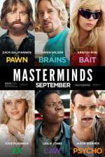 Watch Masterminds Putlocker