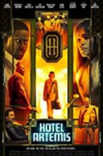 Watch Hotel Artemis Putlocker