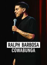 Watch Ralph Barbosa: Cowabunga Putlocker