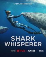 Watch Shark Whisperer Putlocker