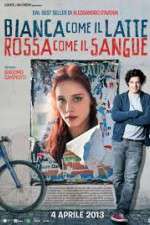 Watch Bianca come il latte, rossa come il sangue Putlocker