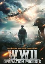 Watch WWII: Operation Phoenix Putlocker