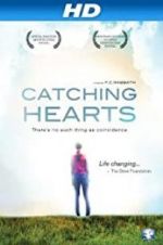 Watch Catching Hearts Putlocker