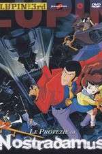 Watch Rupan sansei: Kutabare! Nastradamus Putlocker