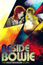 Watch Beside Bowie - The Mick Ronson Story Putlocker