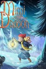 Watch Mimi and the Mountain Dragon Putlocker