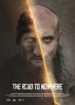 Watch The Road to Nowhere Putlocker