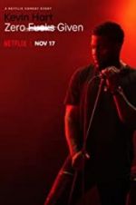 Watch Kevin Hart: Zero F**ks Given Putlocker