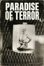 Watch Paradise of Terror Putlocker