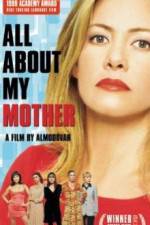 Watch Todo sobre mi madre Putlocker