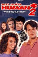 Watch Not Quite Human II Putlocker