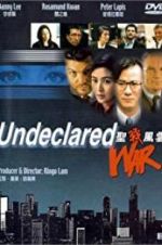Watch Undeclared War Putlocker