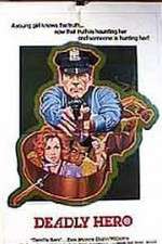 Watch Deadly Hero Putlocker