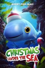 Watch Christmas Under the Sea Putlocker