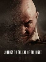 Watch Journey to the End of the Night Putlocker