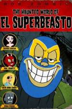 Watch The Haunted World of El Superbeasto Putlocker
