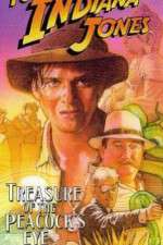 Watch The Adventures of Young Indiana Jones: Treasure of the Peacock's Eye Putlocker