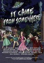 Watch It Came from Somewhere Putlocker