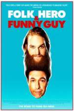 Watch Folk Hero & Funny Guy Putlocker