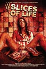 Watch III Slices of Life Putlocker