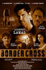 Watch BorderCross Putlocker