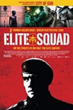 Watch Elite Squad Putlocker