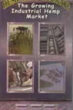 Watch Hemp Hemp Hooray The Growing Industrial Hemp Market Putlocker