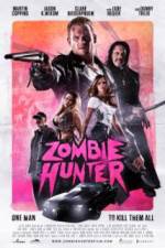 Watch Zombie Hunter Putlocker