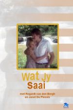 Watch Wat Jy Saai Putlocker