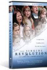 Watch The Singing Revolution Putlocker