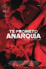 Watch I Promise You Anarchy Putlocker