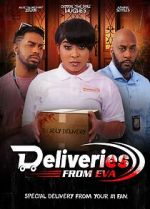 Watch Deliveries from Eva Putlocker