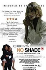 Watch No Shade Putlocker