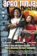 Watch Afro Ninja: Destiny Putlocker