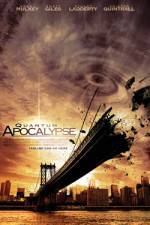 Watch Quantum Apocalypse Putlocker